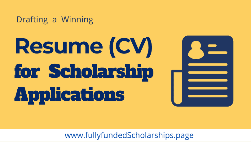Drafting a Winning Resume (CV) for Scholarship Applications