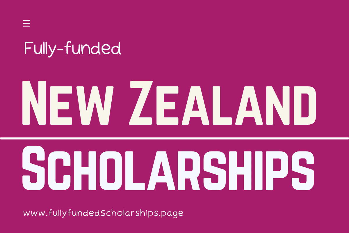 New Zealand Scholarships 2023 for Overseas Students