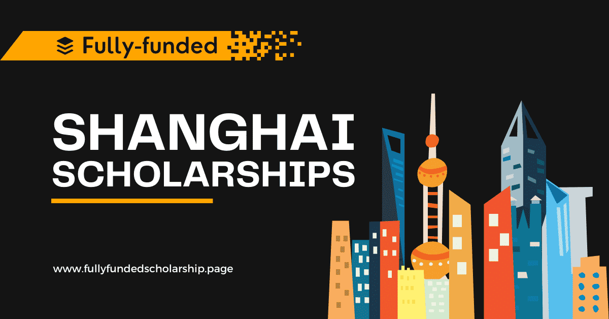 Shanghai Government Scholarships 2024