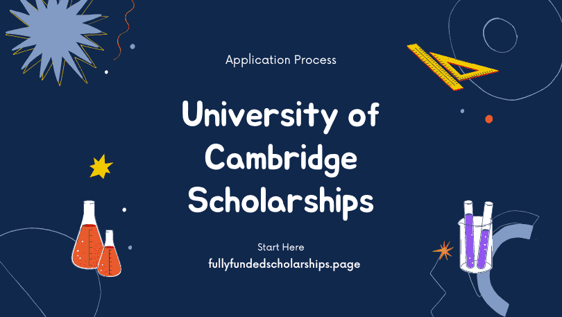 University of Cambridge Scholarships 2024-2025 Batch of Admissions
